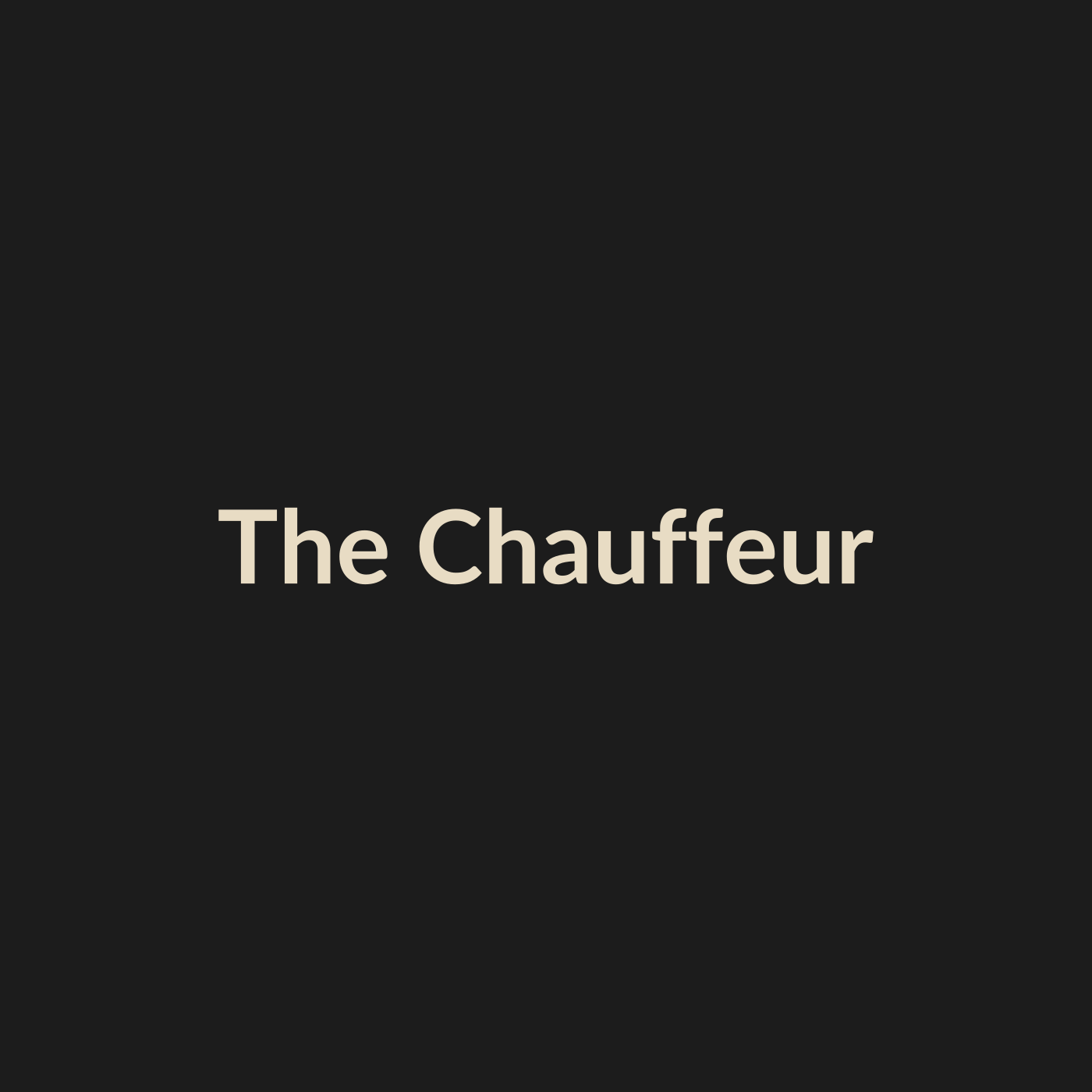 The Chauffeur — Rover & Rover